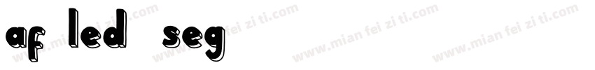af-led7 seg2字体转换